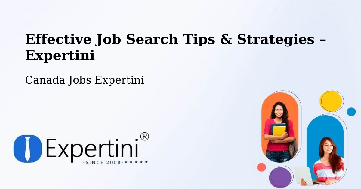 Job Search Tips & Strategies for Job Seekers – High River - High River, Canada Jobs Expertini